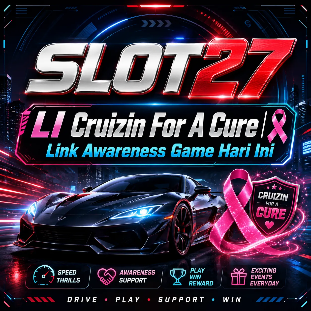 SLOT27 LI Cruizin For A Cure Link Awareness Game